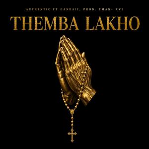 THEMBA LAKHO (feat. Gandaii)