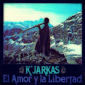 El Amor y la Libertad (Huayño-Canción)