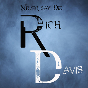 Never Say Die
