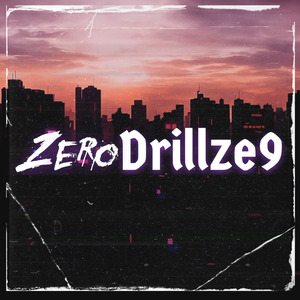 Zerodrillze9