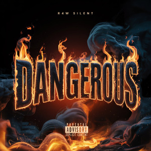 Dangerous
