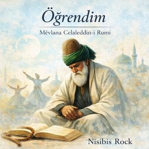 Öğrendim (feat. Mevlana Celaleddin-i Rumi)