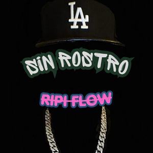 SIN ROSTRO