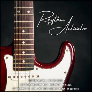 Rhythm Activator