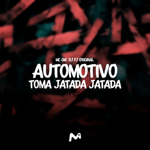 AUTOMOTIVO TOMA JATADA JATADA