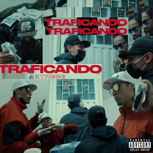 Traficando