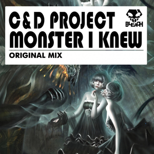 Monster I Knew (Original Mix)