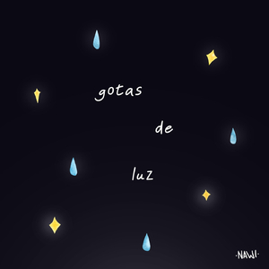 Gotas de Luz (Para M)