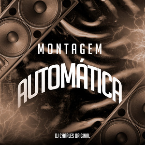 Montagem Automática