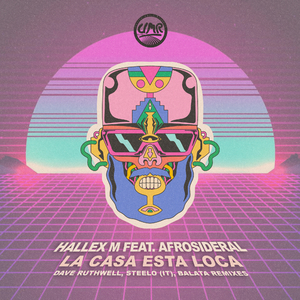 La Casa Esta Loca (Remixes) (Steelo (IT) Remix)