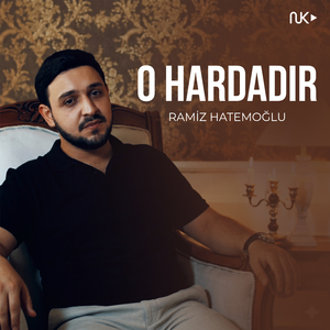 O Hardadır