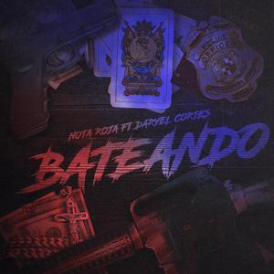 Bateando (feat. Daryel Cortes)