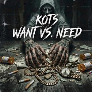 Want vs. Need