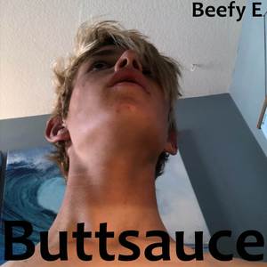 Buttsauce