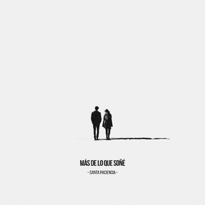 Más De Lo Que Soñé