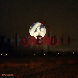 Dread