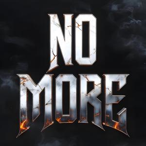 No More