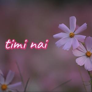 Timi nai (feat. NAXJAS)