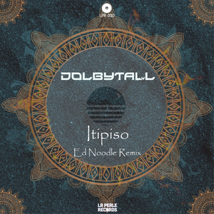 Itipiso (Ed Noodle Remix)