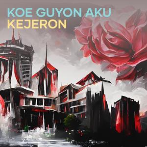 Koe Guyon Aku Kejeron
