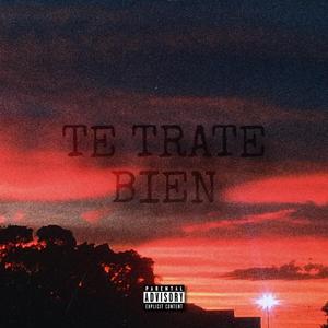 Te Trate Bien