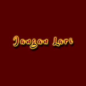 Jangan Lari