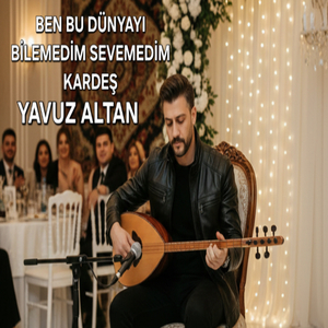 Ben Bu Dünyayı Bilemedim Ssvemdim Kardeş (Akustik)