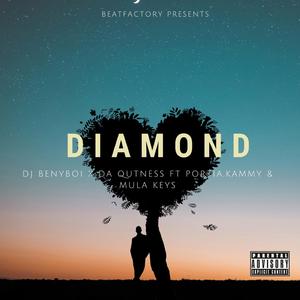 Diamond (feat. Da qutness, Portia & Kammy)