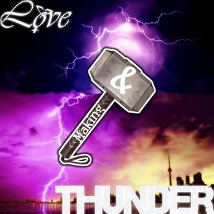 Making Love & Thunder