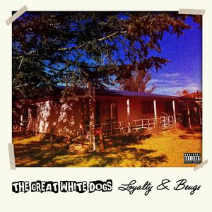 Loyalty & Beugs