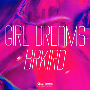 Girl Dreams (Original Mix)