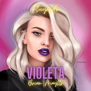 Violeta (feat. Brian Maylls)