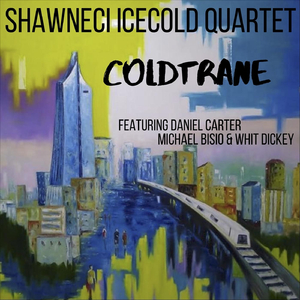 Lonnie's Lament (feat. Daniel Carter, Michael Bisio & Whit Dickey)