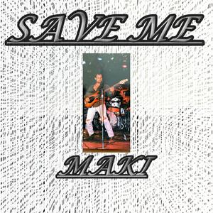 SAVE ME (Special Version)