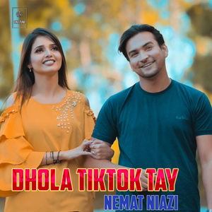 Dhola Tiktok Tay