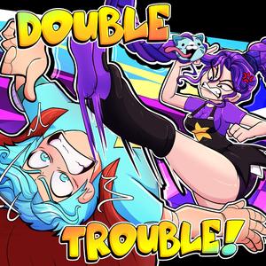 Double Trouble! (Lily Lovebraids x Rory Redcape Theme Song) (feat. Cycoriot)
