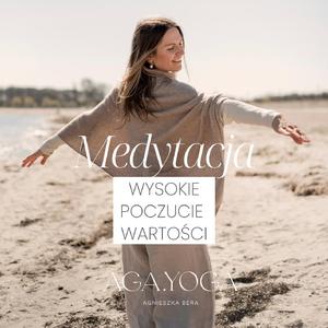 Wysokie poczucie wartości (MEDYTACJA)