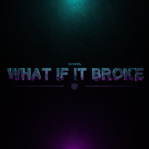 What If It Broke