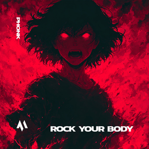 ROCK YOUR BODY (PHONK)