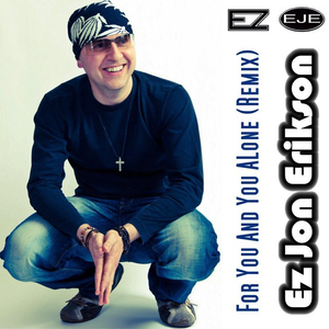 For You and You Alone (Remix) [Remastered]