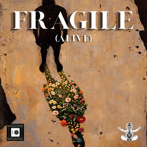 Fragile (Alive)