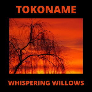 Whispering Willows