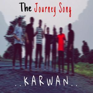 Karwan The Journey Song