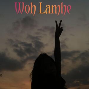 Woh Lamhe