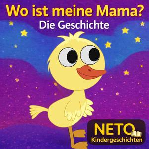 Wo ist meine Mama? – Die Geschichte