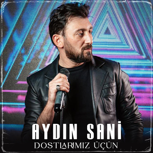 Dostlarımız Üçün