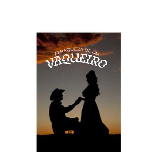 Fraqueza de um Vaqueiro