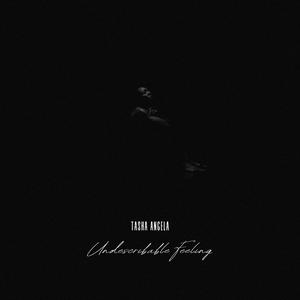 Undescribable Feeling