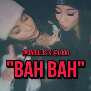 Bah Bah (feat. Loog)