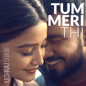 Tum Meri Thi